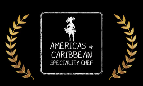 Americas & Caribbean Speciality Chef